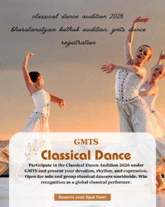 🩰 Classical Dance Audition 2026 – Global Multitalent Show (GMTS) 2 Participate in the Classical Dance Audition 2026 under GMTS and present your devotion, rhythm, and expression. Open for solo and group classical dancers worldwide. Win recognition as a global classical performer.