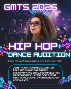 Hip Hop Dance Audition – GMTS 2026 2 Hip Hop Dance Audition – GMTS 2026