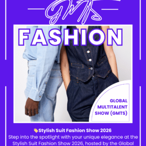 🏷️Stylish Suit Fashion Show 2026 – Global Multitalent Show (GMTS) - VIFTRI