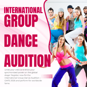 🌍 International Group Dance Audition 2026 | Global Multitalent Show (GMTS) Registration