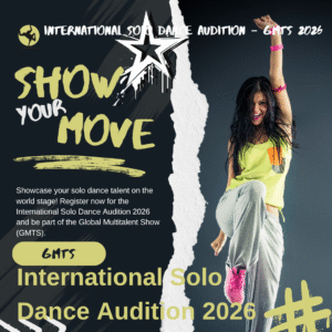 🌍 International Solo Dance Audition 2026 | Global Multitalent Show (GMTS) Registration
