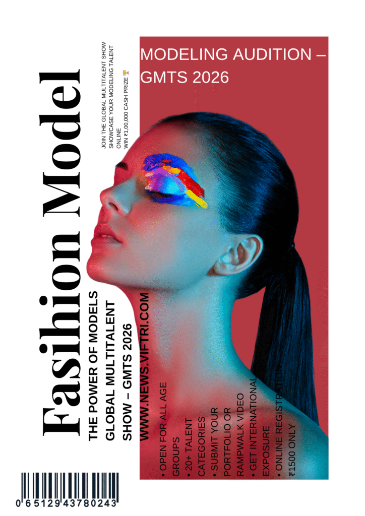 👠 Modeling Audition – GMTS 2026 Registration | Join Online Modeling Talent Show & Win ₹1,00,000 Cash Prize 🏆