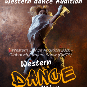 💃Western Dance Audition 2026 – Global Multitalent Show (GMTS)